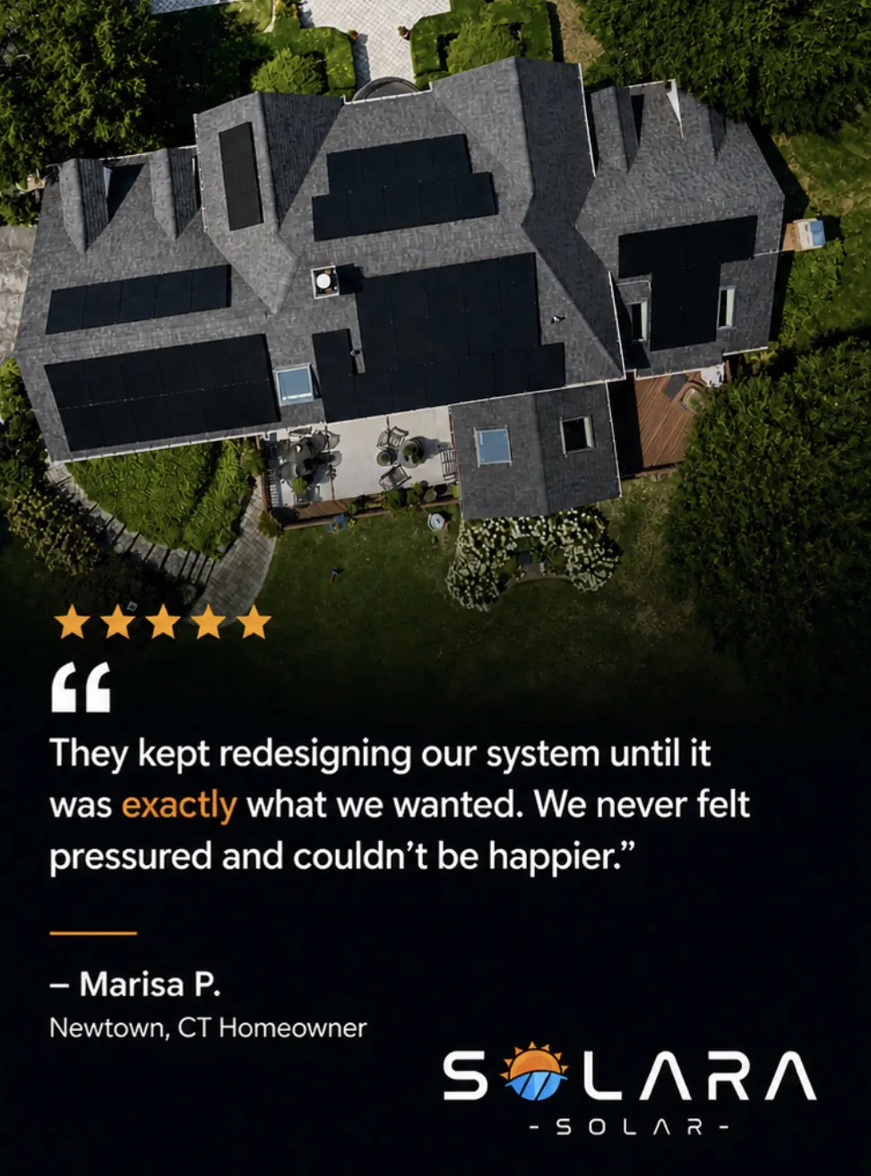 Newtown Connecticut homeowner review of Solara Solar custom solar design